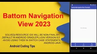 Bottom Navigation Bar in Android Studio | Complete Tutorial [2023]