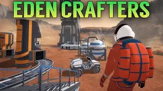 ВЫЖИВАНИЕ В EDEN CRAFTERS 2024 - ПОСТРОЙ БАЗУ И ВЫЖИВИ НА ЧУЖОЙ ПЛАНЕТЕ (СТРИМ) #1