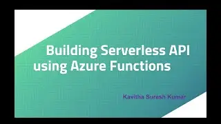 Building Serverless API using Azure Functions