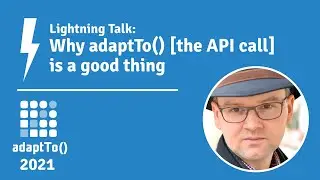 Lightning Talk: Why adaptTo() (the API call) is a good thing