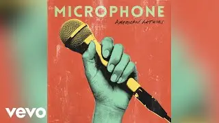 American Authors - Microphone (Audio)