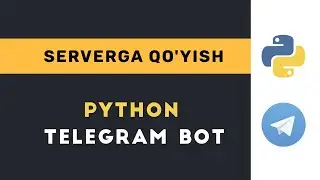 Serverga qo‘yish | Telegram bot |  Bepul va oson usuli