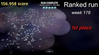 Slipways (v 1.3) - Ranked run (week 178) - 156.958 score (finished 1st)