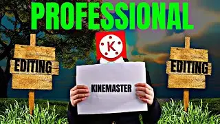 Advanced Kinemaster Editing Secrets Revealed | Pro Level Editing Secrets Revealed