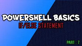 PowerShell Basics : If/Else Statement