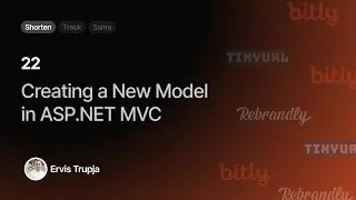 22. Creating a New Model in ASP.NET MVC