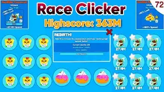 I Opening Summer Eggs || HIGHSCORE : 363M - MAX Rebirth & Race Clicker Roblox #72