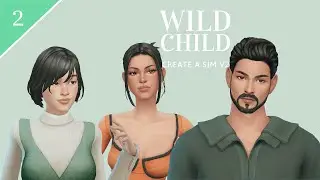 aaron CAS ✿ | ep 2 | the sims 4 : wild child