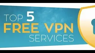 Top 5 Free VPN Download !! Get Lifetime Free 2018