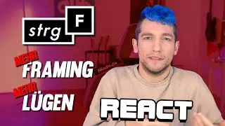 React: Wie StrgF ihre Glaubwürdigkeit zerstört...