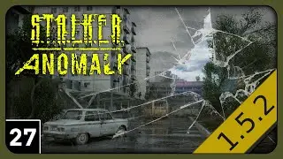 STALKER Anomaly 1.5.2 | Red Forest | STALKER Anomaly Story Gameplay part 27