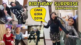 Birthday Surprise for MoM 🎂 Guneet Ne Cake Gira Diya 😱 Ranthambore Ep. 3