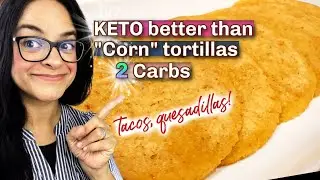 Perfected Recipe - Keto "Corn' tortillas - 2 secret ingredients - Key to 'No brainer' keto meals