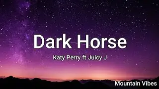 Katy Perry - Dark Horse ft. Juicy J (Lyrics)