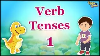 Verb Tenses - Part 1 | Learning Is Fun with Elvis | English Grammar | Roving Genius