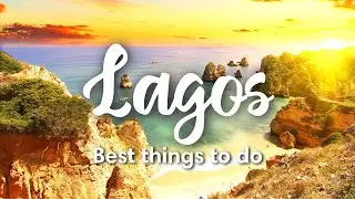 LAGOS, PORTUGAL | 6 BEST Things To Do In Lagos