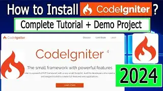 How to Install CodeIgniter 4 on Windows 10/11 | 2024 Update | Demo CodeIgniter Project