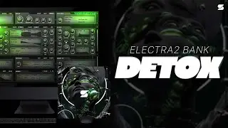 [FREE] ElectraX Preset Bank 2023 - DETOX [YEAT, GUNNA, KANKAN, LIL BABY] Tone2 Presets 🌟