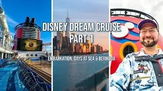 Embarkation day, at sea & Bermuda | NYC to Puerto Rico on the Dream | Disney Cruise Vlog Part 1