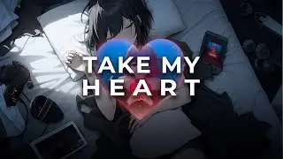 MXND3X, Neelame - TAKE MY HEART (All Verses)