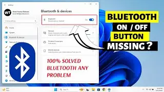 Fix Bluetooth On Off Button Is Missing In Windows 11/10 | Bluetooth Not Showing In Device Manager