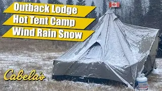 Cabelas Outback Lodge Winter Hot Tent Camp Setup