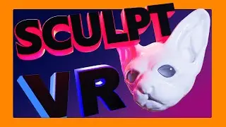 VR sculpting как работает и зачем он нужен в Medium by Adobe и Kanova