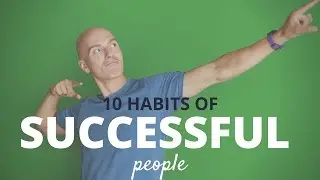 10 Habits of Successful People (Do These Before 9 a.m.)