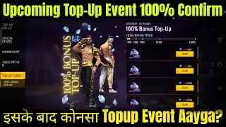 Next TopUp Event 100% Confirm | Next Topup Event Free Fire | Free Fire Next Topup Event