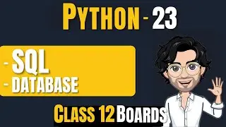 DATABASE AND SQL | Class 12 Python | Computer Science