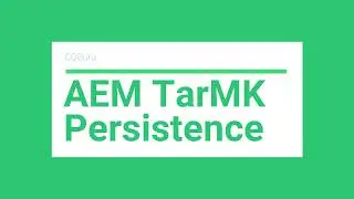 AEM Persistence TarMk & MongoMK Series 2  AEM with TarMK