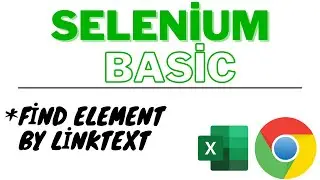 EXCELDE WEB İMPARATORLUĞU 9 | Selenium Basic FindElementByLinkText Kullanımı