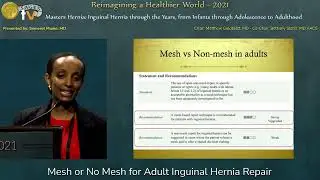 Mesh or No Mesh for Adult Inguinal Hernia Repair