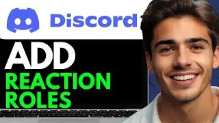 HOW TO ADD REACTION ROLES ON DISCORD  (2024) FULL GUIDE