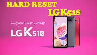 How to Hard Reset LG K51S to Unlock Forgotten Password & Pattern Lock.