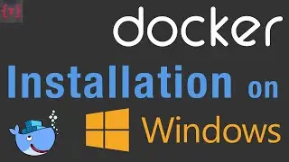 Install Docker on Windows