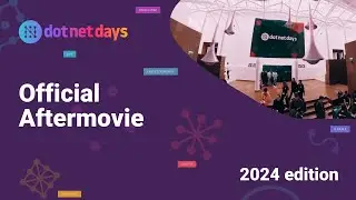 dotnetdays 2024 | Embracing Community | Official Aftermovie