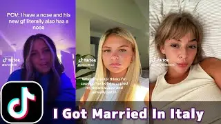 I Got Married In Italy | TikTok Compilation