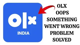 How To Solve OLX App Oops Something Went Wrong Please Try Again Later Problem|| Rsha26 Solutions