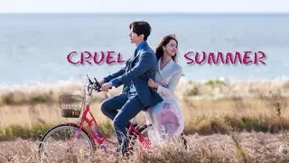 Gu Won & Sa Rang - Cruel Summer [ King The Land FMV ]