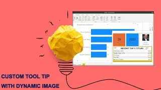 Customized Tool-tip in Power BI || Create Custom Tool-tip with Dynamic Image on Mouse Hover