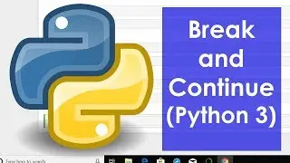 Break and continue in Python (Python 3)