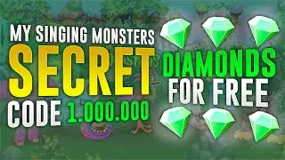 My Singing Monsters : SECRET CODE 1 000 000 DIAMONDS ! [ iOS/Android ] (No Download)