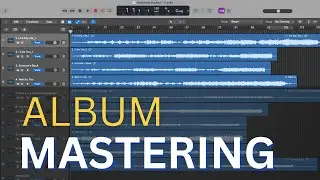 How to Master an Album (in 5 Simple Steps)