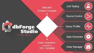 All-in-One SQL Server GUI Tool - dbForge Studio for SQL Server
