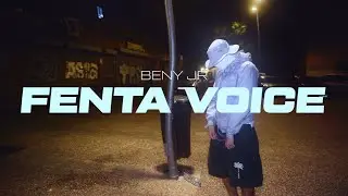 BENY JR - FENTA VOICE  [VIDEO OFICIAL]