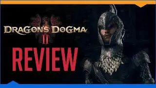 I recommend: Dragon's Dogma 2 (Review)