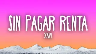 Xavi - Sin Pagar Renta