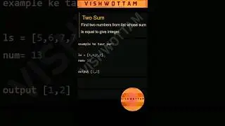 Two Sum Problem AlgoDs #VishwottamProCoder #Python #shorts