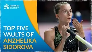 RAISING The Bar - Anzhelika Sidorova: Top Five Pole Vaults